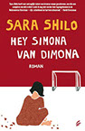 Hey Simona van Dimona,  vertaald uit het Duits en Engels door Ine Willems
